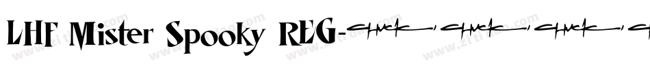LHF Mister Spooky REG字体转换